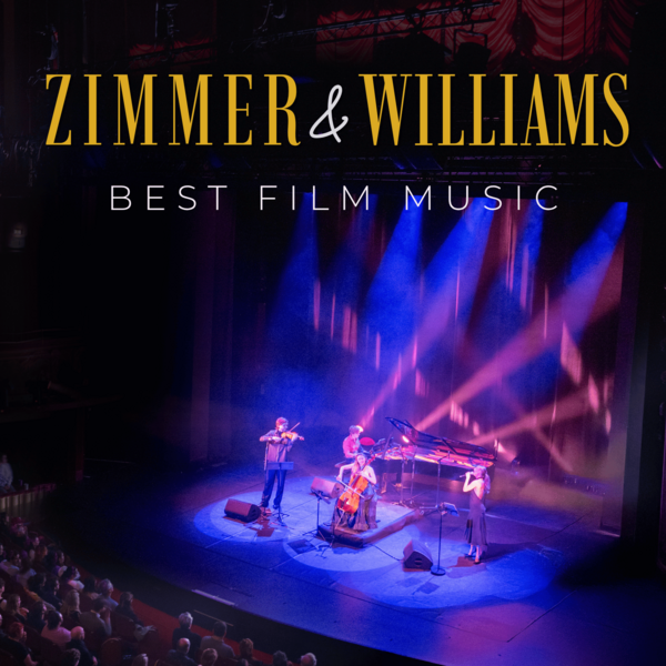 Zimmer & Williams : Best Film Music